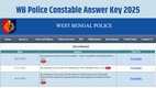WB Police Constable Answer Key 2025, WB Police Constable Answer Key 2025 Released, WB Police Constable Answer Key 2025, WB Police Constable Provisional Answer Key 2025