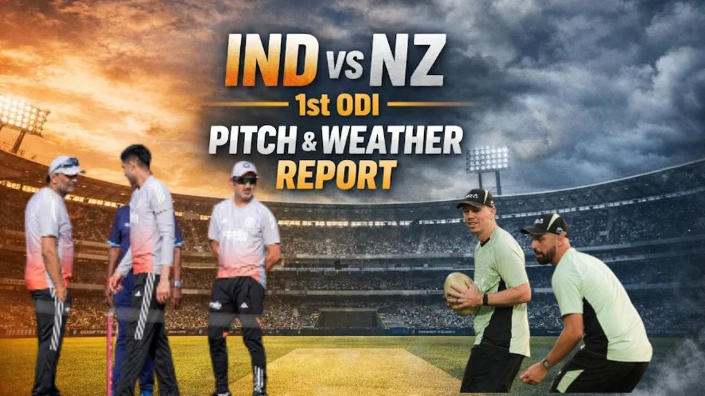 IND vs NZ ODI Match Pitch Report, India vs New Zealand Match Pitch Report, India vs New Zealand 1st ODI Match Weather Forecast IND vs NZ ODI Match Pitch Report, India vs New Zealand Match Pitch Report, India vs New Zealand 1st ODI Match Weather Forecast