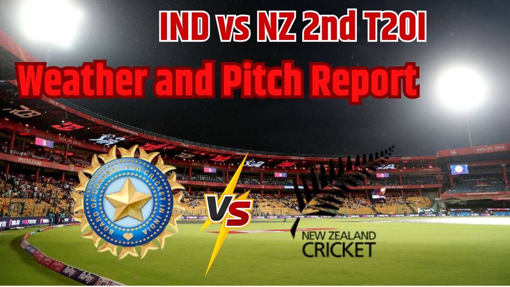 IND vs NZ T20I Match Pitch Report, IND vs NZ 2nd T20I pitch report, India vs New Zealand Match Pitch Report