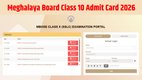 MBOSE SSLC Admit Card 2026, Meghalaya Board Class 10 Hall Ticket 2026, MBOSE 10th Admit Card Download, MBOSE SSLC Exam Date 2026, Meghalaya Board SSLC Exam News