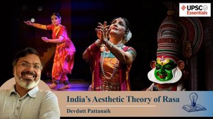 India’s aesthetic theory, rasa, How rasa explains flavours of emotions across arts