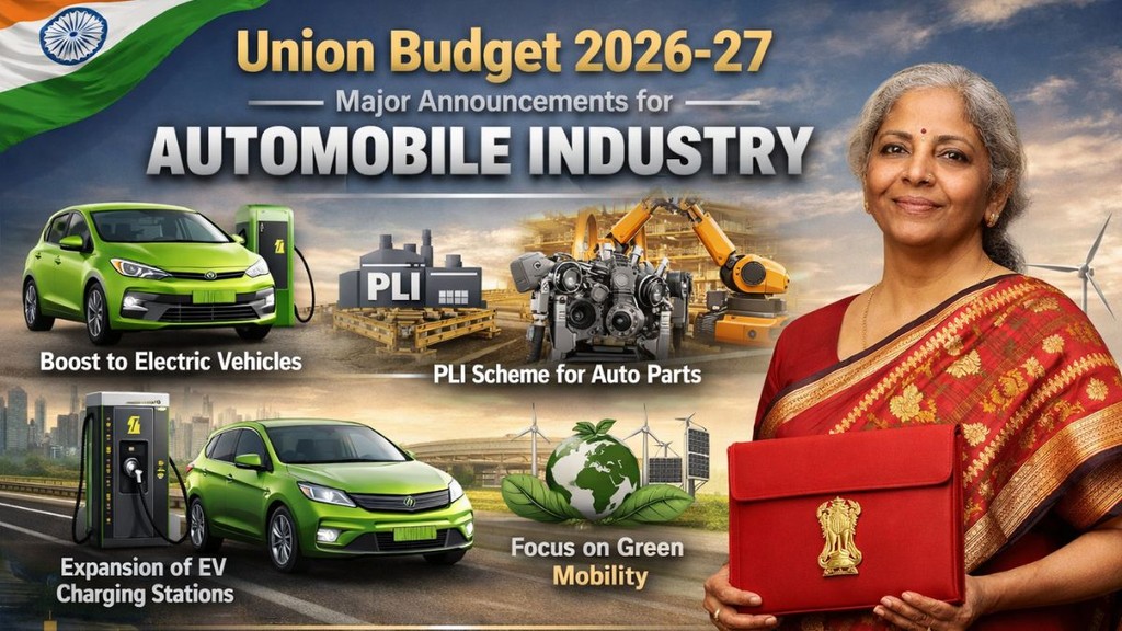Union Budget 2026-27, Union Budget 2026-27 Hindi News, Budget 2026 Automobile Industry, Budget 2026 for Consumers, EV Budget 2026 India, Automobile Sector Budget Impact