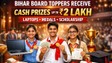 Bihar Board Toppers Prize Money 2026: बिहार बोर्ड टॉपर्स को मिलेंगे 2 लाख नकद के साथ लैपटॉप, मेडल और ये खास स्कॉलरशिप, इस दिन होगा सम्मान समारोह