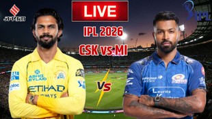 IPL 2026 LIVE Score, CSK vs MI live score, Chennai Super Kings vs Mumbai Indians live Score