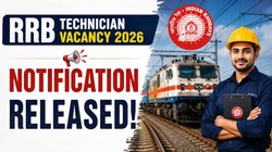 आरआरबी तकनीशियन भर्ती 2026 का नोटिफिकेशन जारी, 6565 रिक्तियों के लिए 30 जून से शुरू होगी आवेदन प्रक्रिया