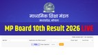 Mp board 10th second exam result 2026, Mp board 10th second exam result 2026 link, MP Board 2026 supplementary result, mpbse result 2026 live
