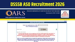 DSSSB ASO Recruitment 2026: डीएसएसएसबी एएसओ भर्ती में 2009 डीएएसएस ग्रेड II के लिए आवेदन शुरू, 17 अगस्त तक करें अप्लाई