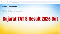 Gujarat TAT S Result 2026 Out: गुजरात टीचर एप्टीट्यूड टेस्ट (प्रीलिम्स) का रिजल्ट जारी, कैंडिडेट्स को स्कोरकार्ड डाउनलोड करने में आ रही दिक्कत; सर्वर डाउन