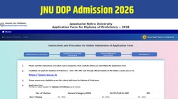 JNU DOP Admission 2026: जेएनयू में डिप्लोमा ऑफ प्रोफिशिएंसी कोर्स में एडमिशन शुरू, जानें योग्यता, आवेदन की अंतिम तिथि और पूरी प्रक्रिया